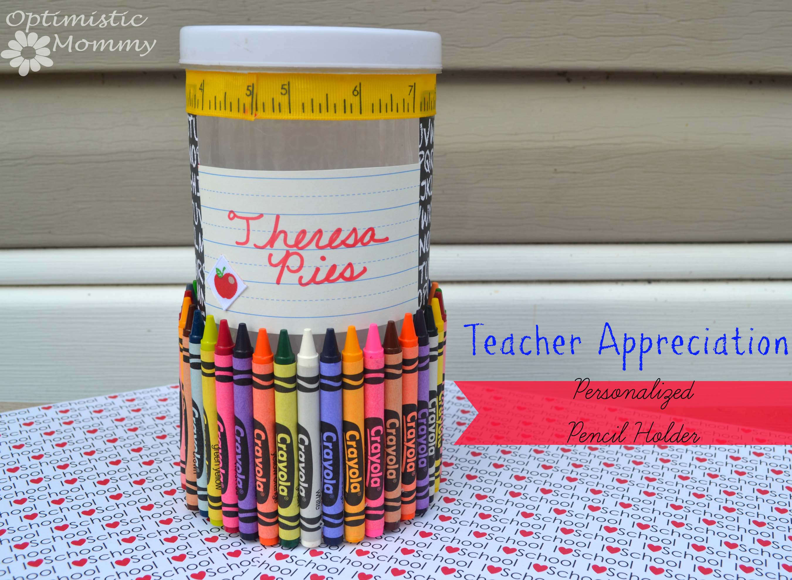 Back To School/Teacher Appreciation Pencil Holder Craft | Optimistic Mommy