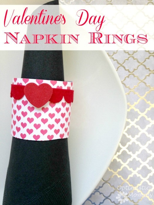 Valentine’s Day Napkin Rings | Optimistic Mommy