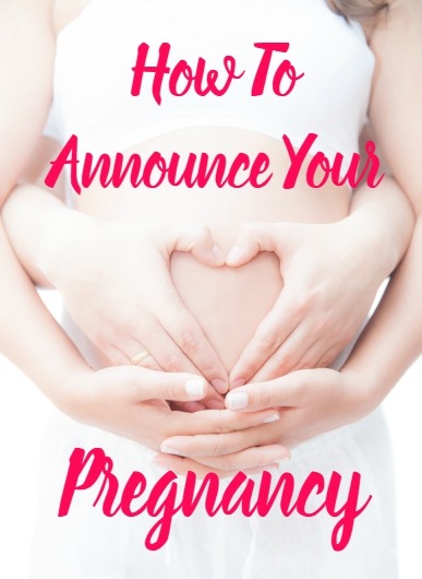 How To Announce You're Pregnant | Optimistic Mommy