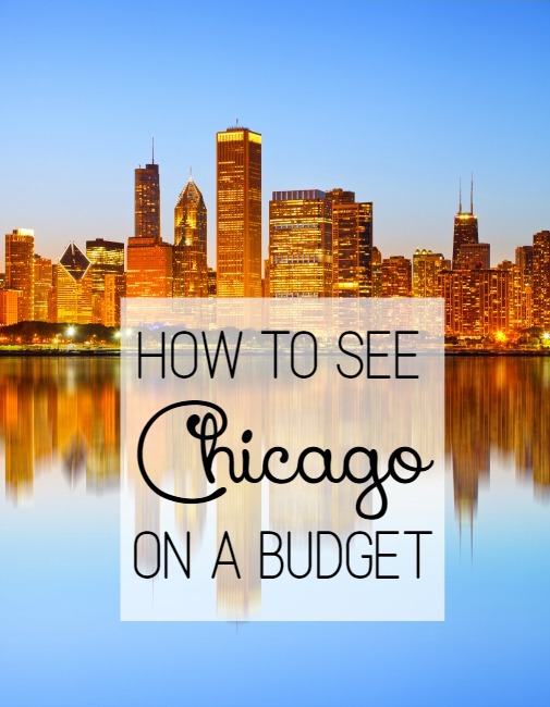 5 Ways to See Chicago on a Budget | Optimistic Mommy