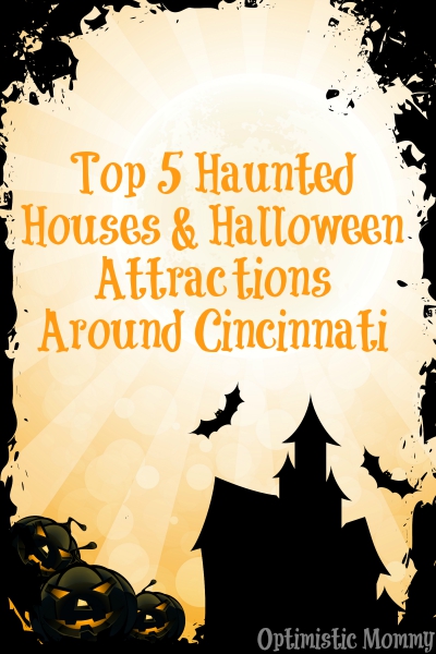 Top 5 Haunted Houses & Halloween Attractions Around Cincinnati | Optimistic Mommy
