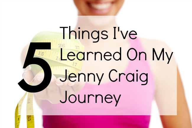 5 Things I've Learned On My Jenny Craig Journey | Optimistic Mommy