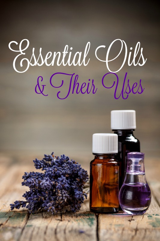 Essential Oils and Their Uses