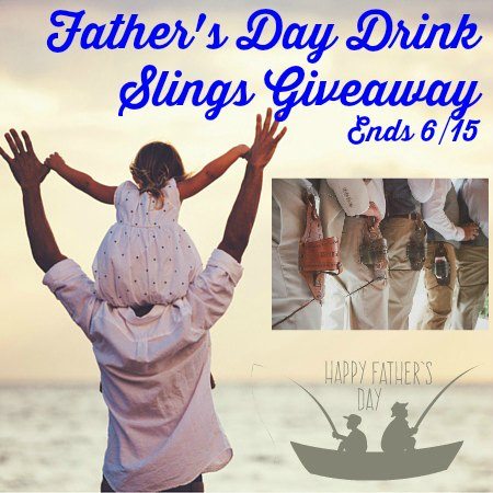 Father's Day Drink Slings Giveaway Ends 6/15