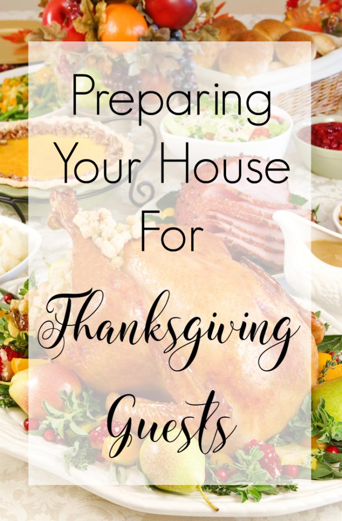 Preparing Your House For Thanksgiving Guests | Optimistic Mommy