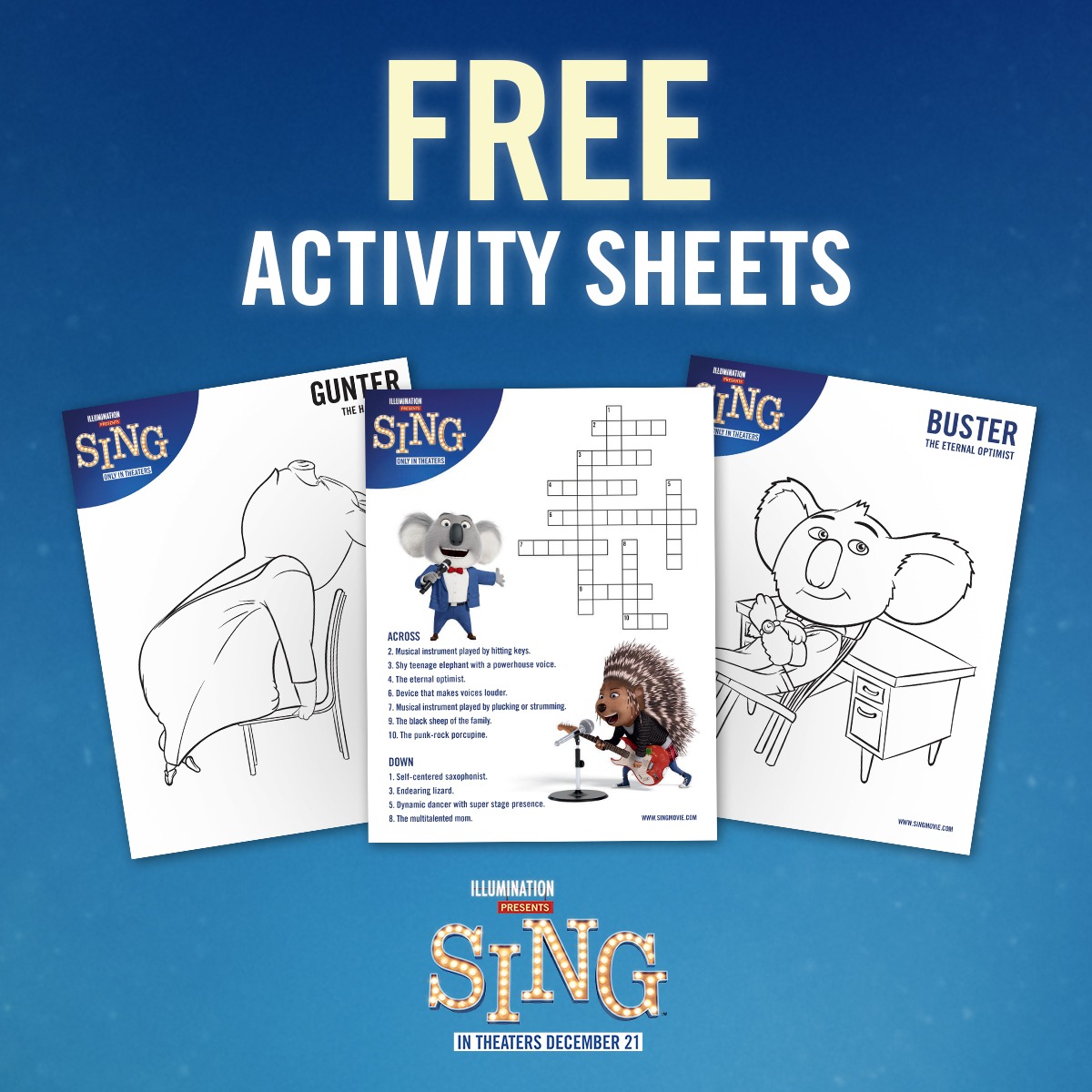 Get your children excited for the release of Sing this December 21st with these fun and free activity sheet printables!