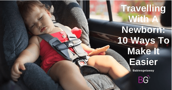 Traveling with a Newborn