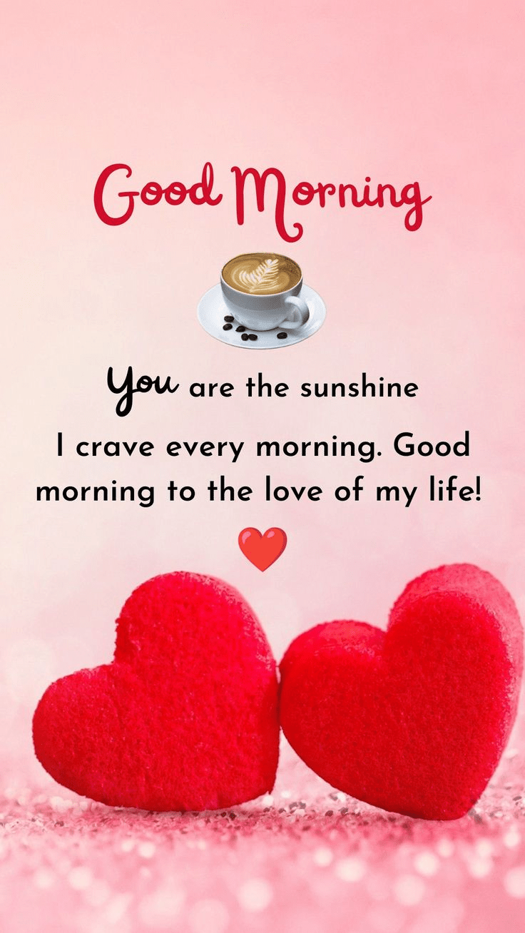 Sweet Good Morning Messages to My Wife